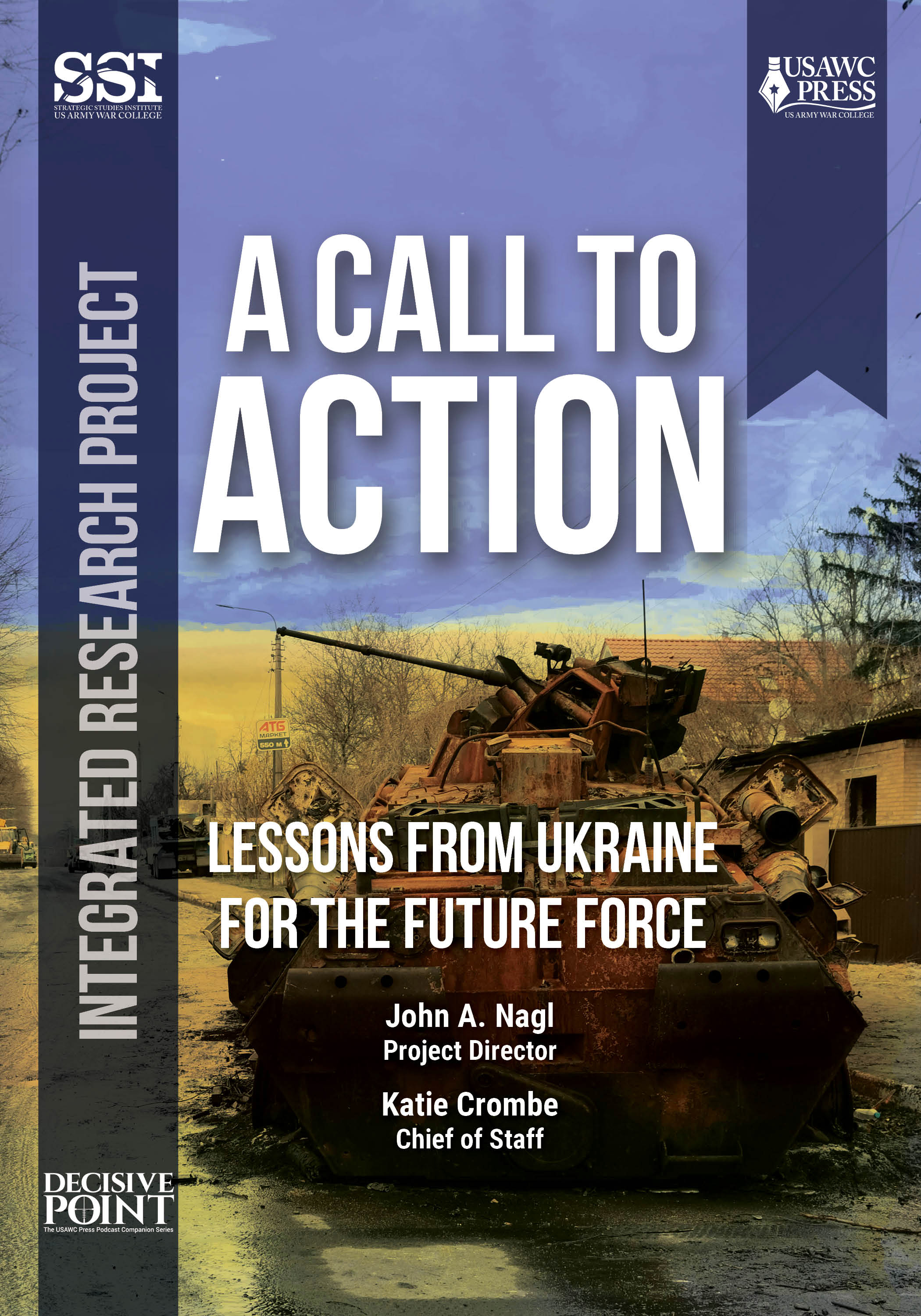 Cover of A Call to Action: Lessons from Ukraine for the Future Force Cover of A Call to Action: Lessons from Ukraine for the Future Force